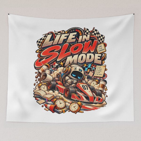 Item preview, Life in Slow Mode – Sleepy Robot Racing Humor designed and sold by NarpLTD.