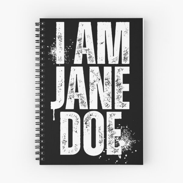 Item preview, I Am Jane Doe Womens Movement Saying designed and sold by DoArtITa.