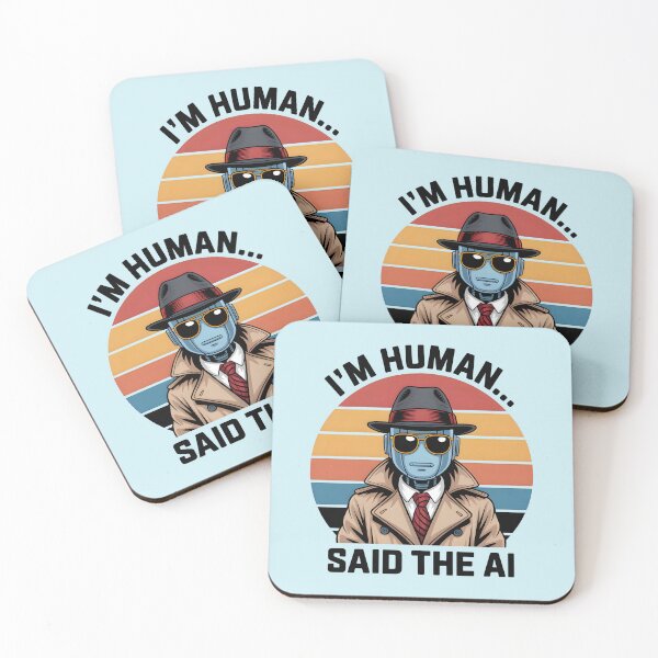 Item preview, I’m Human... Said the AI – Funny AI Robot Humor Design designed and sold by Jollys-ArtShop.