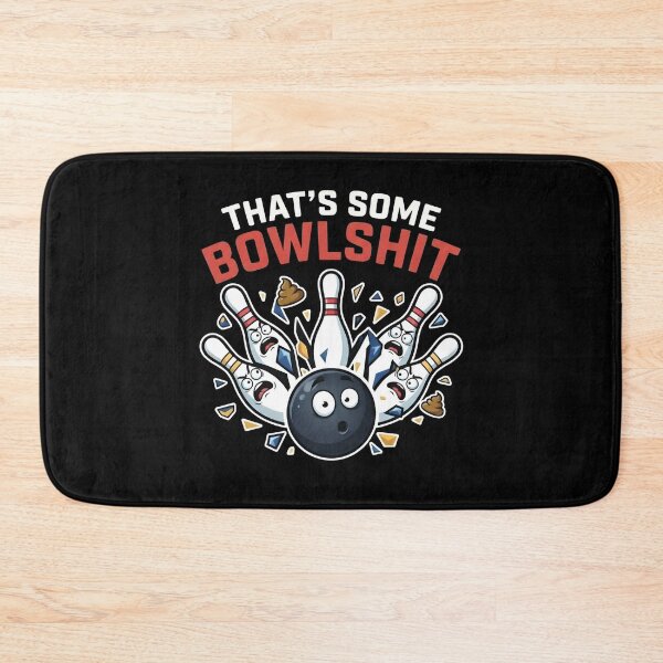 Item preview, That's Some Bowlshit – Funny Bowling Pun Cartoon, Bowling Humor designed and sold by ZyziowskyArt.