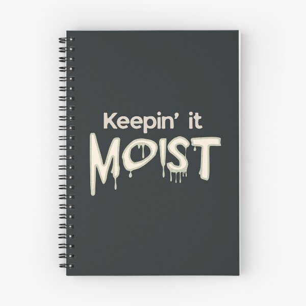 Item preview, Weird Keeping it Moist Cringe Humor Black designed and sold by TackyTime.