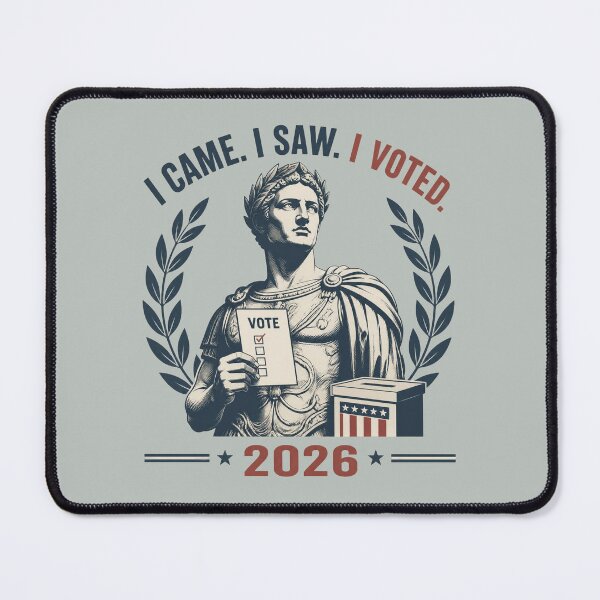 Item preview, I Came I Saw I Voted – Funny 2026 Midterm Election Voting Design designed and sold by ManggaeJM.