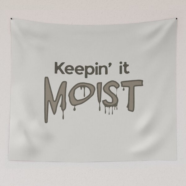 Item preview,  Weird Keeping it Moist Cringe Humor - Cream designed and sold by TackyTime.