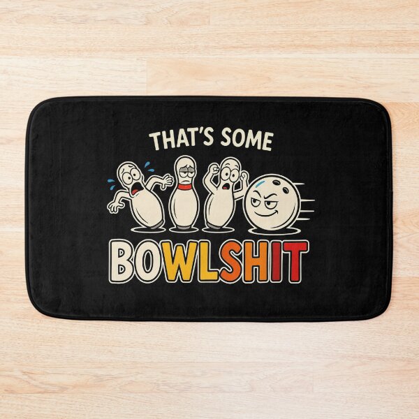 Item preview, That's Some Bowlshit – Funny Bowling Cartoon & Bowling Pun designed and sold by ZyziowskyArt.