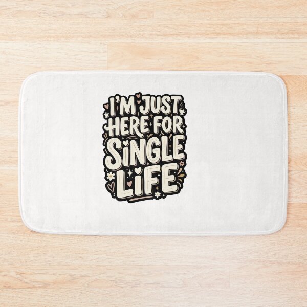 Artikelvorschau, Single – Ich bin nur wegen des Single-Lebens hier – Anti-Dating-Humor – Geschenk für Singles entworfen und verkauft von AmeliaShirts.
