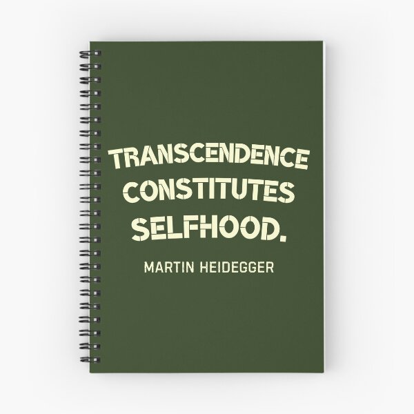 Item preview, Martin Heidegger quote: Transcendence constitutes selfhood. designed and sold by artbleed.
