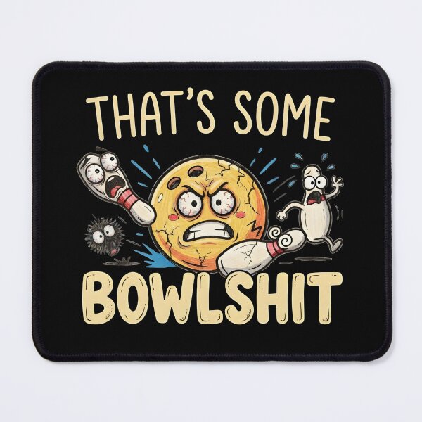 Item preview, That's Some Bowlshit – Angry Bowling Ball Funny Bowling Cartoon designed and sold by ZyziowskyArt.