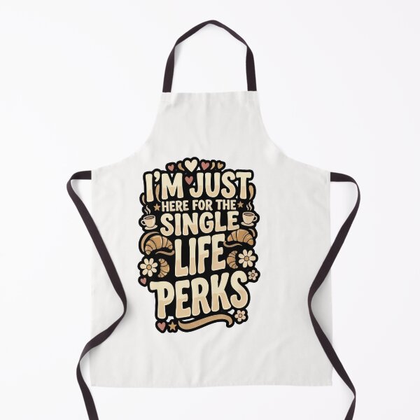 Item preview, Single I’m Just Here For The Single Life Perks Anti Dating Humor Gift for Singles designed and sold by AmeliaShirts.