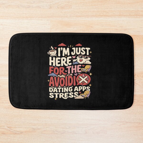 Artikelvorschau, Anti-Dating & Beziehung: Ich bin nur hier, um... (Keine Dating-Apps) Geschenk für Singles entworfen und verkauft von AmeliaShirts.