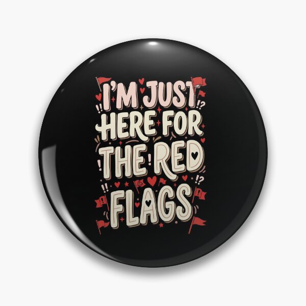 Item preview, Anti-Dating & Relationship I’m Just Here For The Red Flags Gift for Singles designed and sold by AmeliaShirts.
