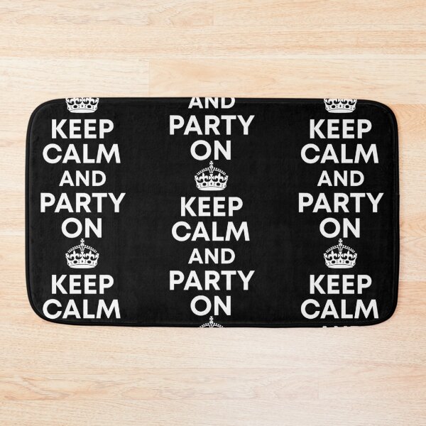 Item preview, Keep Calm and Party On Crown Celebration designed and sold by RDGNR.