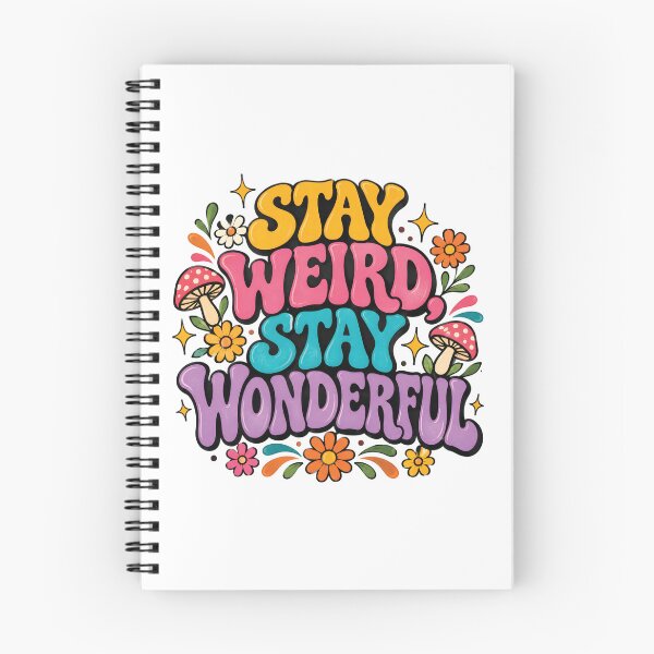 Item preview, Stay Weird, Stay Wonderful – Fun Positive Self Expression Quote designed and sold by Amsafjol.