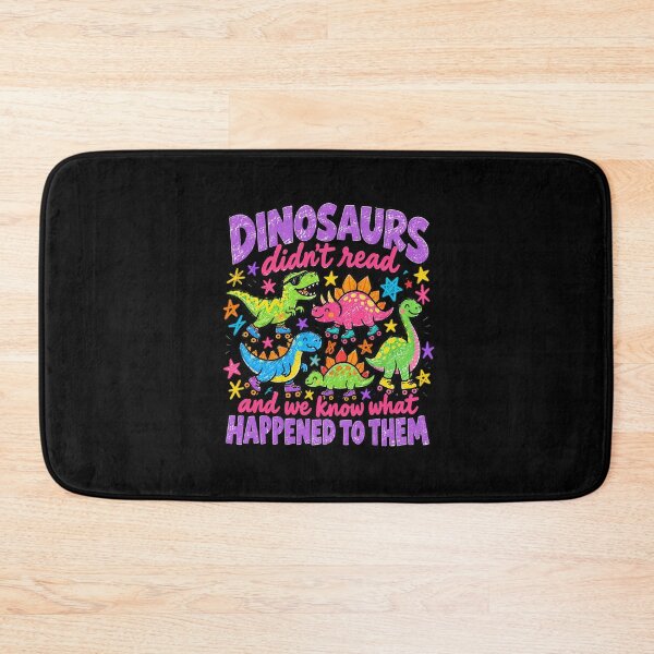 Item preview, Dinosaurs Didn't Read Funny Reading Teacher designed and sold by DesignStitchery.