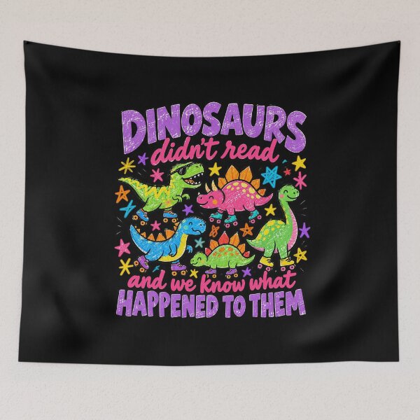 Aperçu de l'œuvre Dinosaurs Didn't Read Funny Reading Teacher créée et vendue par DesignStitchery.