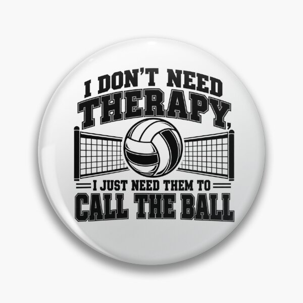 Item preview, Volleyball Therapy – Just Need Them to Call the Ball designed and sold by Rtcraftani.