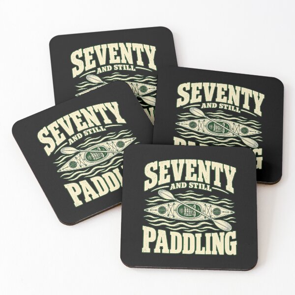 Artikelvorschau, Seventy and Still Paddling 70th Birthday Kayaking entworfen und verkauft von DesignStitchery.