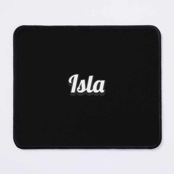 Artikelvorschau, Isla – Personalisierter Name – Cooles und lustiges Design für Frauen und Mädchen entworfen und verkauft von Watsonarts.