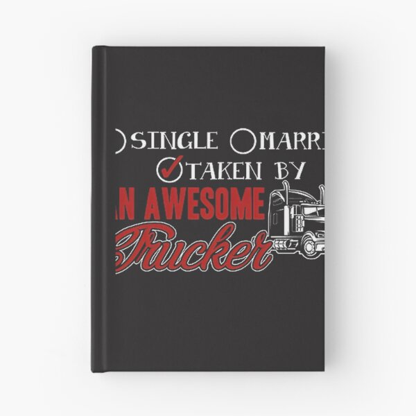 Item preview, Taken By Awesome Trucker - Fun and Bold Trucker Life Design designed and sold by KnightmareArt.