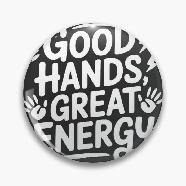 Item preview, Good Hands Great Energy Inspirational Quote Design for Positive Vibes designed and sold by veronag.