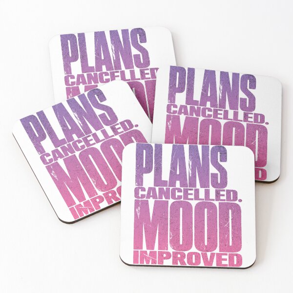 Item preview, Plans Cancelled Mood Improved Funny Introvert Quote designed and sold by Per My Last Nerve Studio.