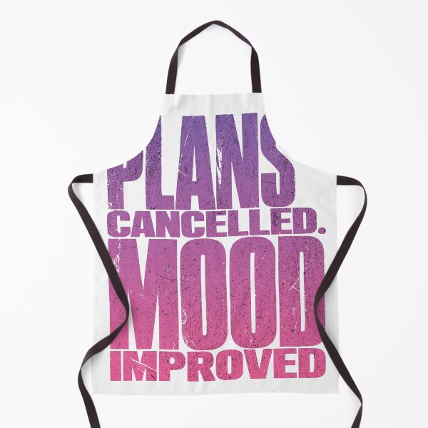 Item preview, Plans Cancelled Mood Improved Funny Introvert Quote designed and sold by Per My Last Nerve Studio.