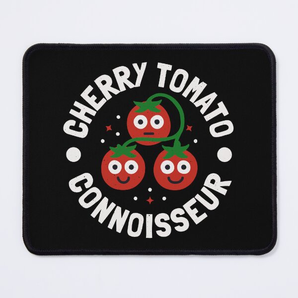 Item preview, Cherry Tomato Connoisseur - Funny Fruit Lover designed and sold by TomThornton.