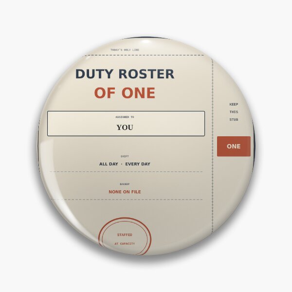 Item preview, Duty Roster Of One designed and sold by PhoenixTShirtz.