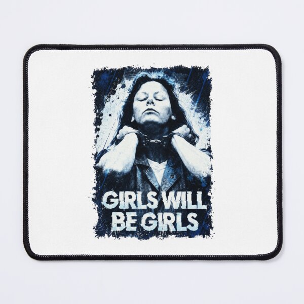 Item preview, Girls Will Be Girls, Aileen Wuornos Serial Killer designed and sold by StarHomes.