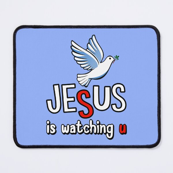Item preview, Jesus is watching you designed and sold by QuanntixArt.