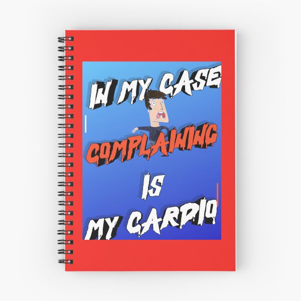 Item preview, COMPLAINING IS MY CARDIO designed and sold by docksTees.