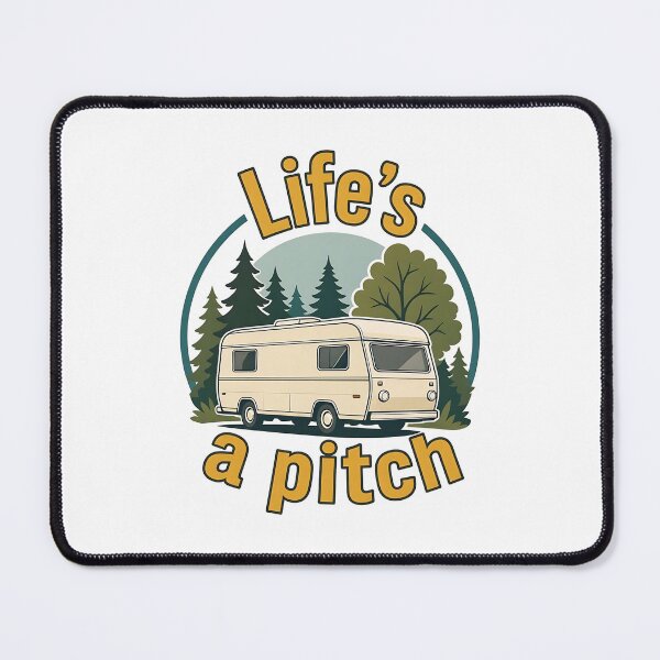 Aperçu de l'œuvre La vie est un terrain de camping drôle créée et vendue par SpringEternal.