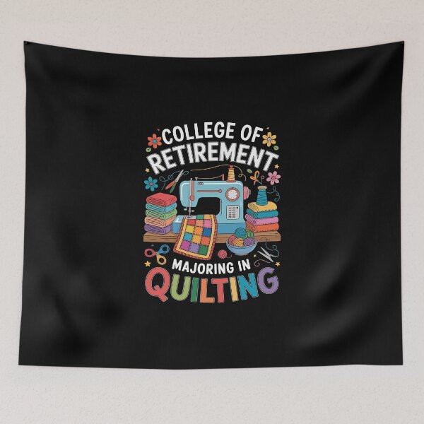 Item preview, College of Retirement Majoring in Quilting designed and sold by jkrphoto.