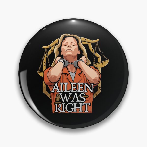 Item preview, Aileen Wuornos - Aileen Was Right designed and sold by Jessi-Scott-Art.