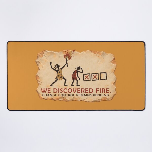 Item preview, We Discovered Fire designed and sold by CONRAMITE.