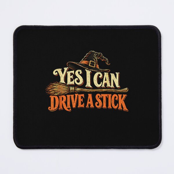 Item preview, Yes I Can Drive a Stick Funny Witch Halloween designed and sold by Byhergawaa.