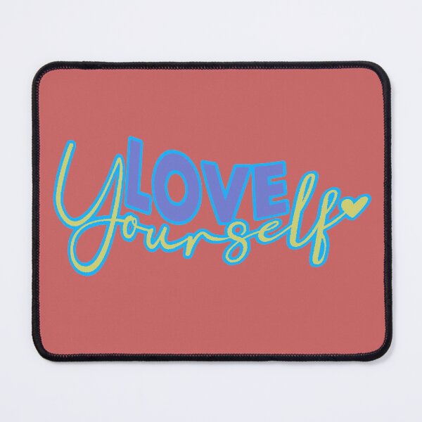 Item preview, Love Yourself | Love yourself | Self love | Self-love | Positive phrase | Love yourself quote designed and sold by AstronautMerch.