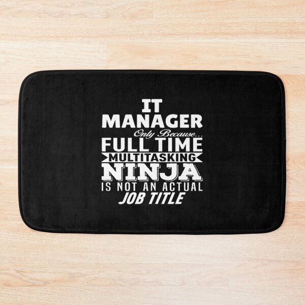 Item preview, IT Manager Multitasking Ninja Design for Tech Professionals designed and sold by Gops.