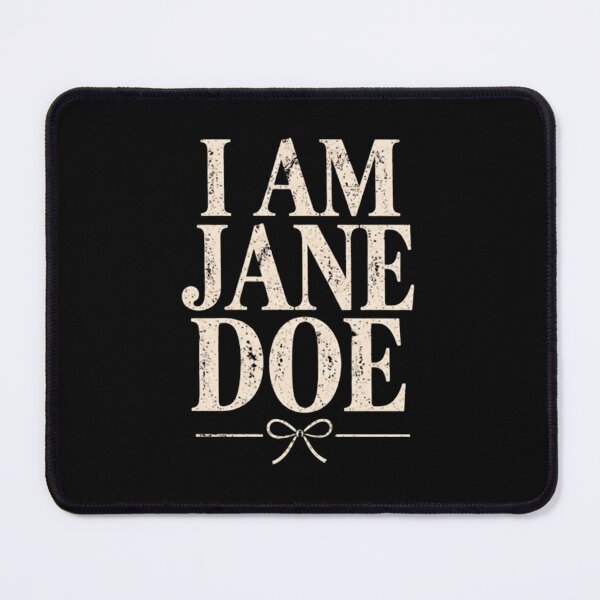 Artikelvorschau, ICH BIN Jane Doe entworfen und verkauft von Decoration Ideas.