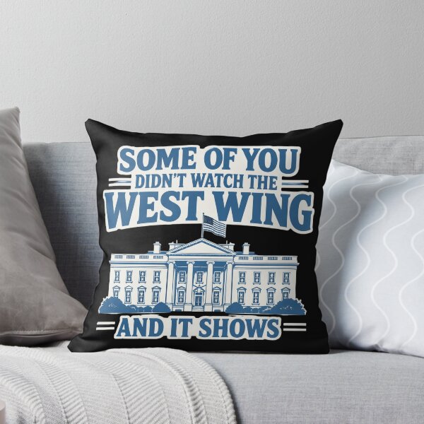 Item preview, West Wing Pop Culture Quote designed and sold by Rositahicks.
