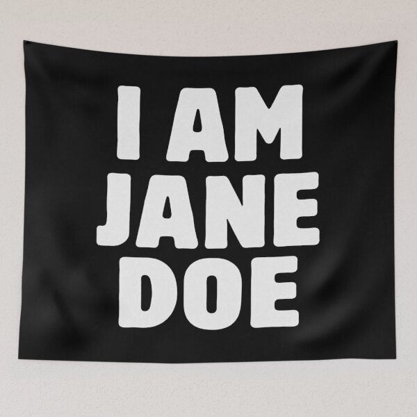 Artikelvorschau, ICH BIN Jane Doe entworfen und verkauft von Decoration Ideas.