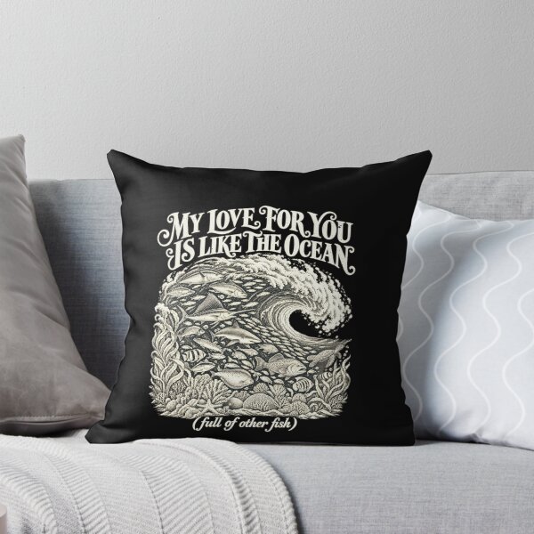 Item preview, My Love for You Is Like the Ocean, Full of Other Fish designed and sold by elderberry.
