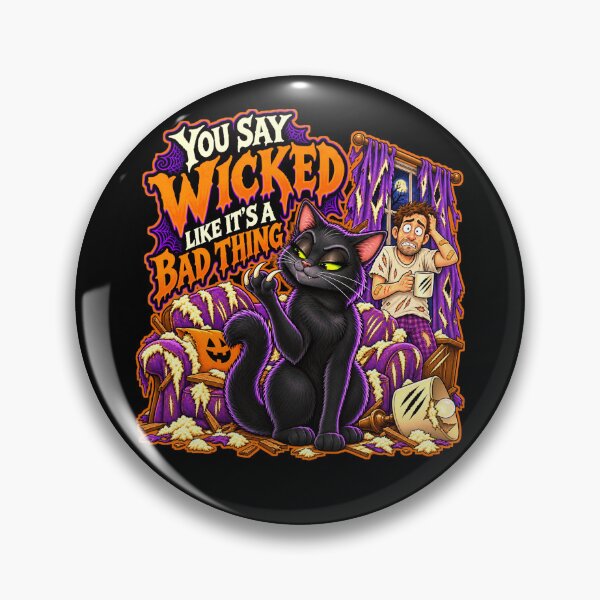 Item preview, You Say Wicked Like Its A Bad Thing cat man designed and sold by A5ranch merch.