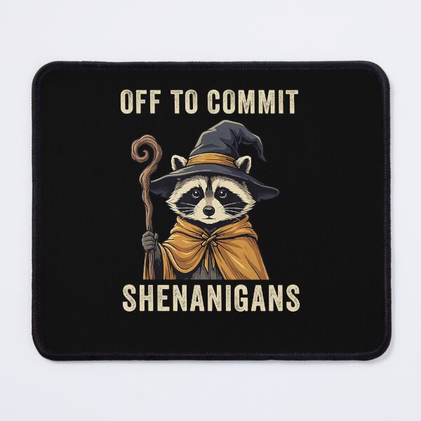 Item preview, Off to Commit Shenanigans Raccoon designed and sold by Hedoraxe.