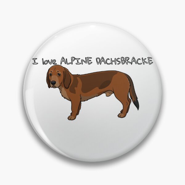 Item preview, I love ALPINE DACHSBRACKE designed and sold by Dabaga.