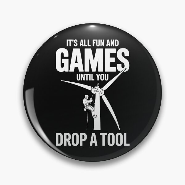 Item preview, Its All Fun And Games Until You Drop A Tool designed and sold by MizoX7.