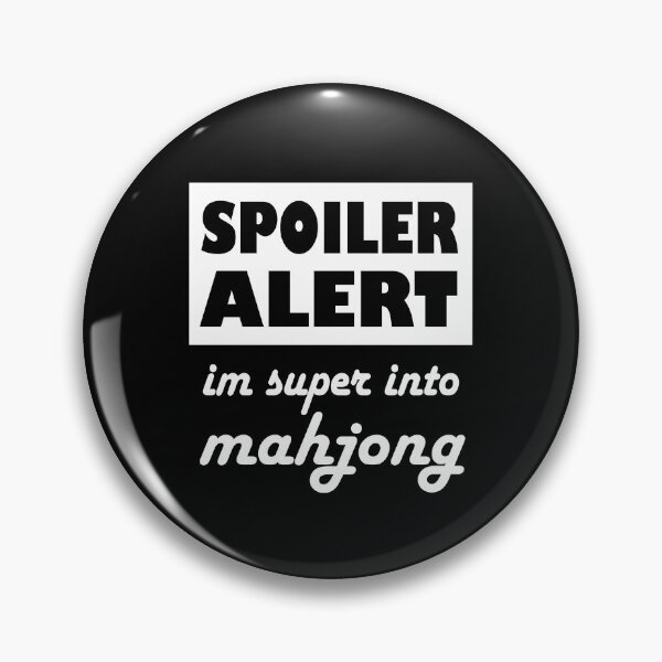 Item preview, Spoiler Alert Im Super Into Mahjong designed and sold by NinniSilver.