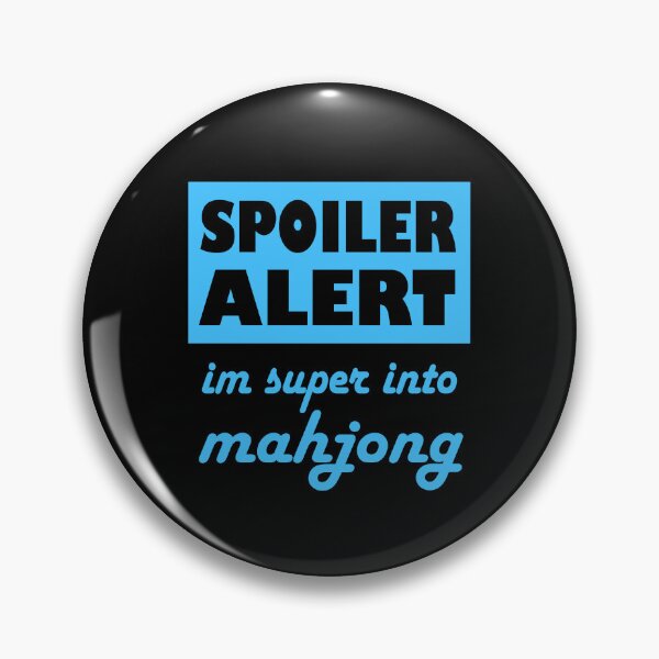 Item preview, Spoiler Alert Im Super Into Mahjong designed and sold by NinniSilver.