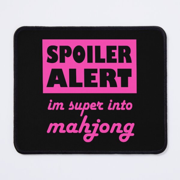 Item preview, Spoiler Alert Im Super Into Mahjong Pink designed and sold by NinniSilver.
