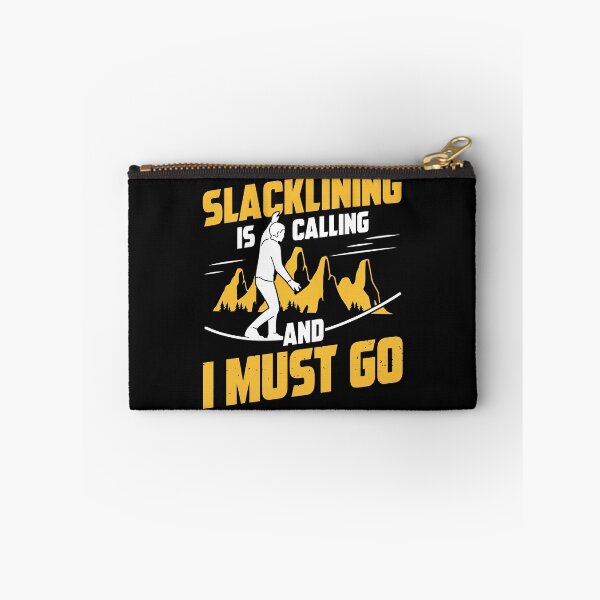 Item preview, Slacklining Is Calling And I Must Go Funambule designed and sold by MizoX7.