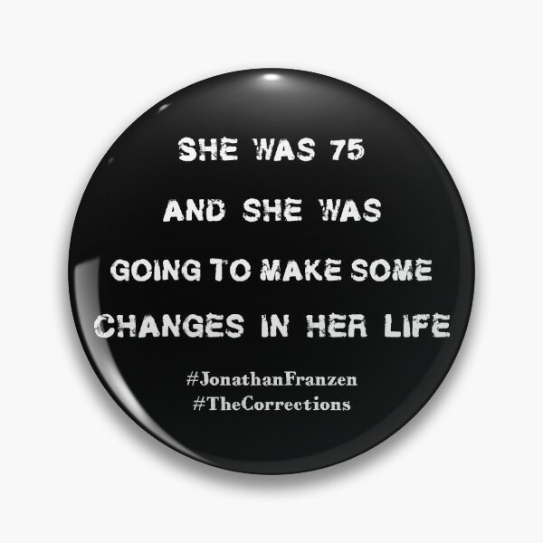 Item preview, She was 75 and she was going to make some changes in her life designed and sold by PariSeine.